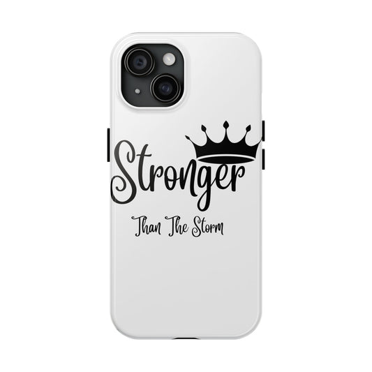 Phone Case - Stronger than the Storm iPhone Case